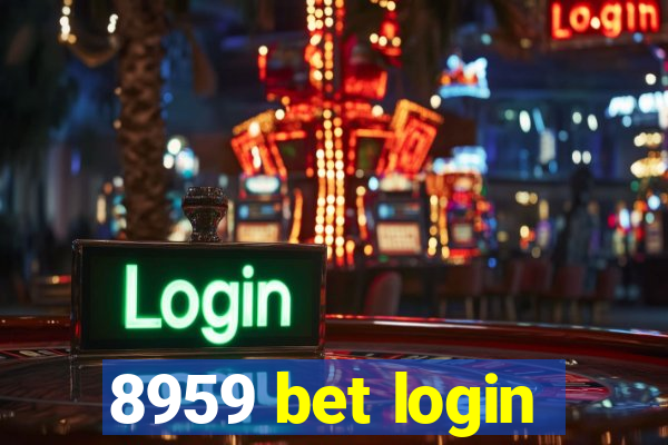 8959 bet login